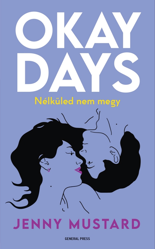 borító: Okay Days - Nélküled nem megy>